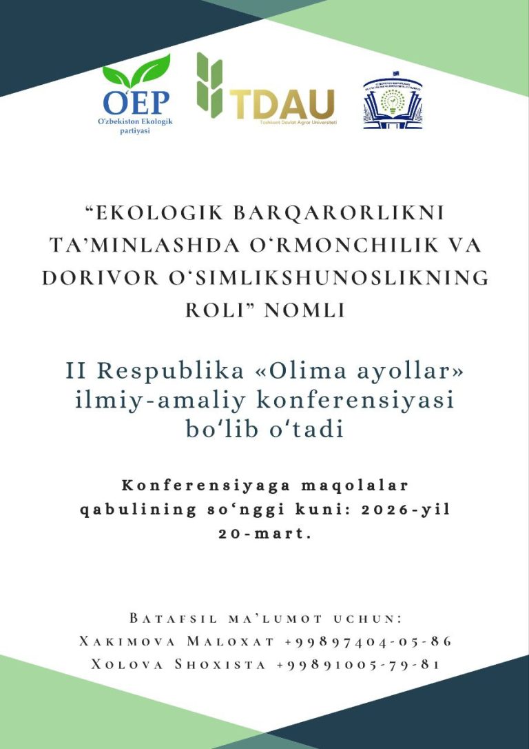 Toshkent davlat agrar universitetida II Respublika “Olima ayollar” ilmiy-amaliy konferensiyasi bo‘lib o‘tadi